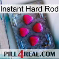 Instant Hard Rod 13